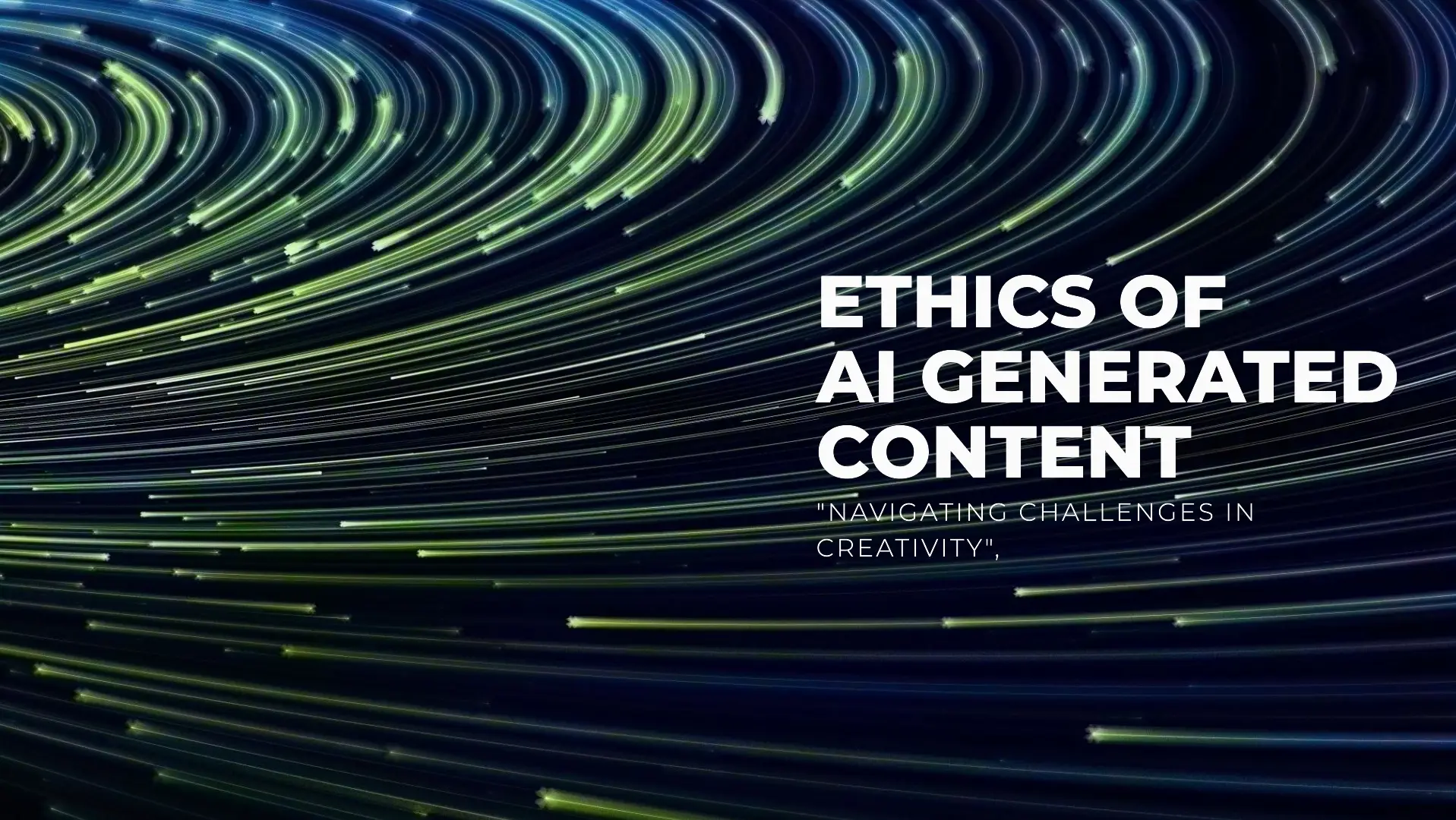 Ethics in AI-Generated Content